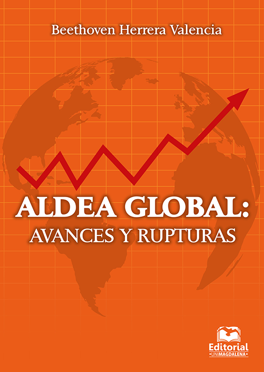 Aldea global: avances y rupturas